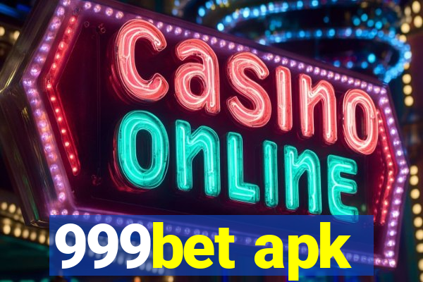 999bet apk